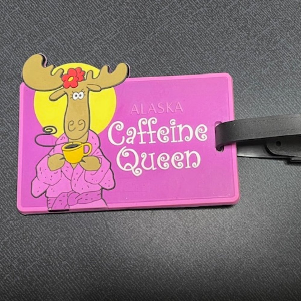 Alaska Caffeine Queen Moose Travel Luggage Baggage ID Tag 4"x3"